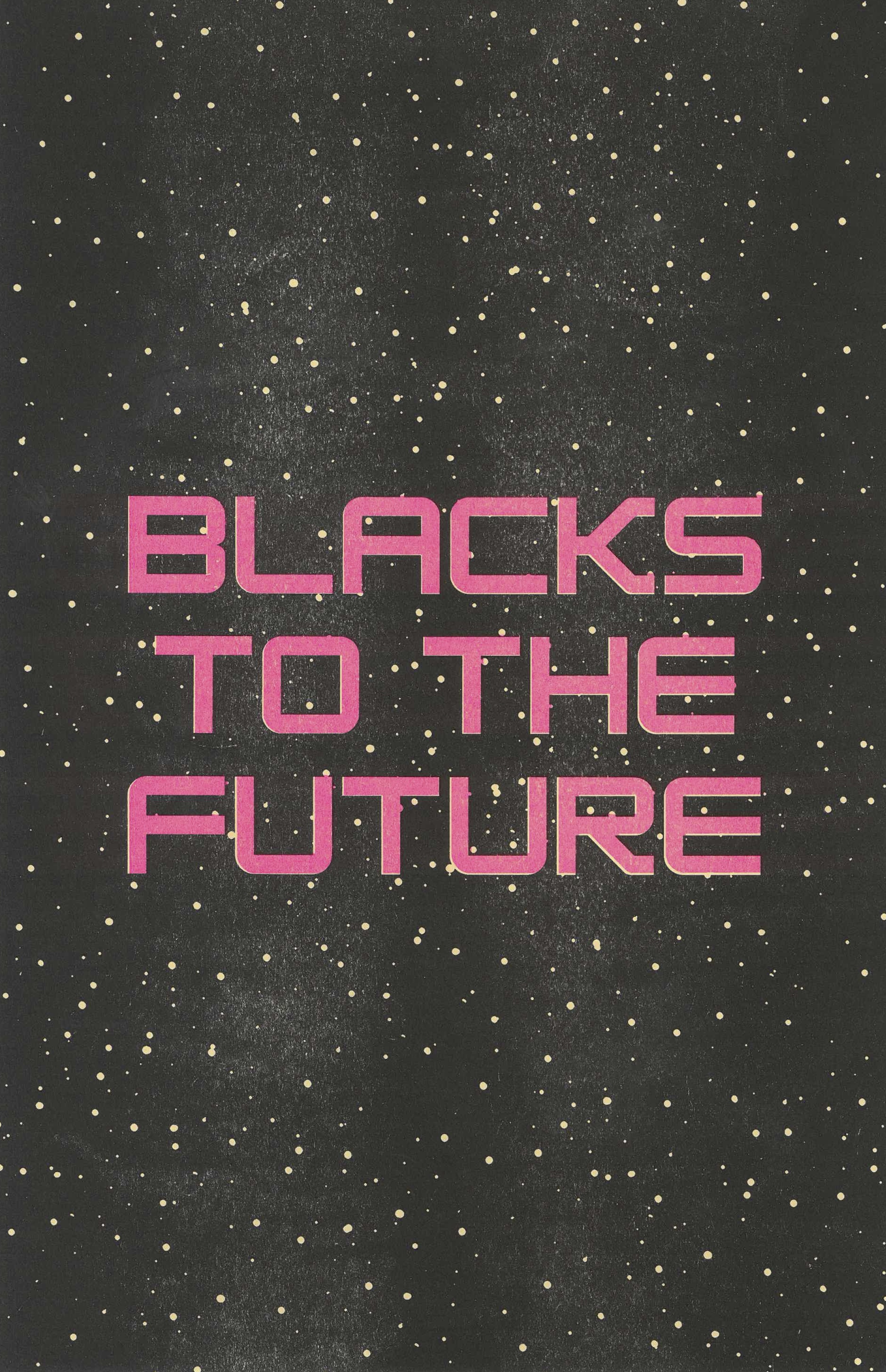 Blacks to the Future Riso Print — view 2